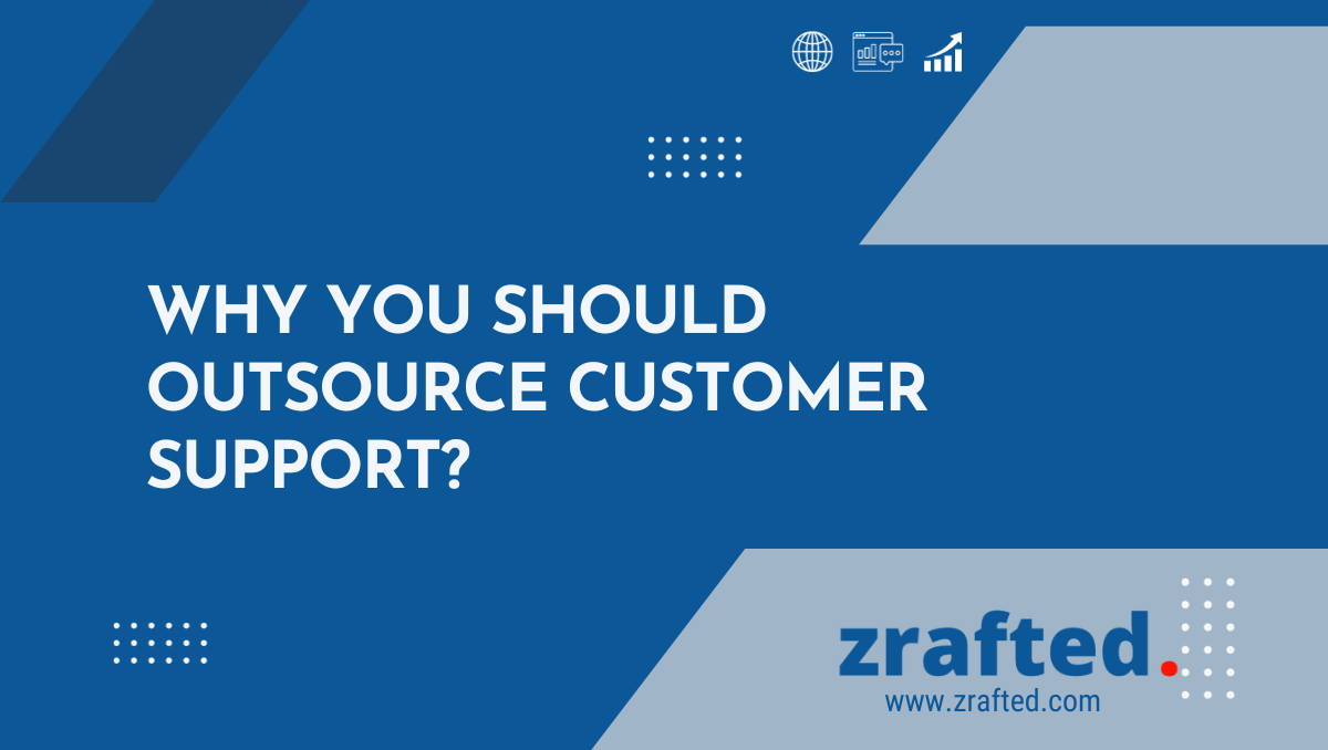 why you should outsource customer suport